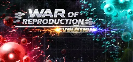 War of Reproduction: Evolution