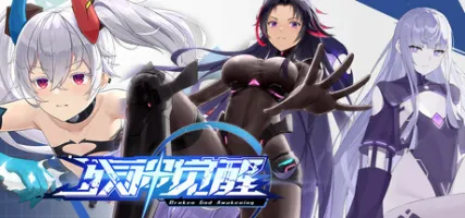 BROKEN God Awakening