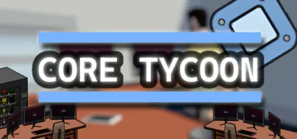 Core Tycoon