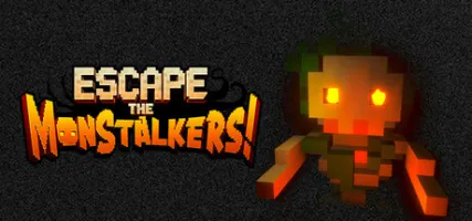 Escape The MonStalkers!