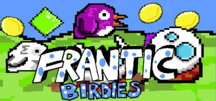 Frantic Birdies