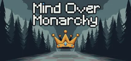 Mind Over Monarchy