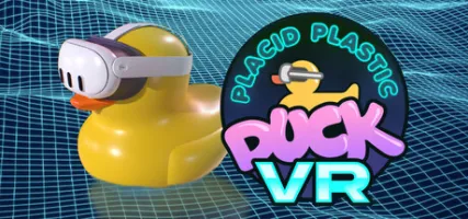 Placid Plastic Duck VR