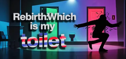 Rebirth:Which is my toilet