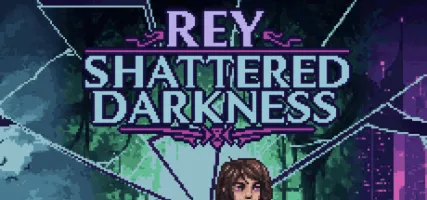 Rey: Shattered Darkness