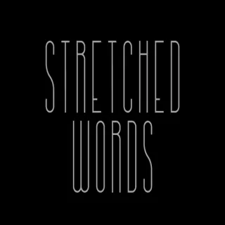 Stretched Words