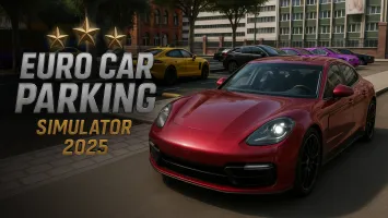 Euro Car Parking Simulator 2025