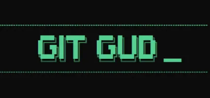 git gud