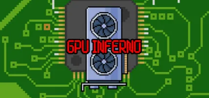 GPU Inferno