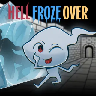 Hell Froze Over