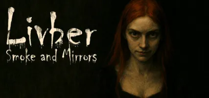 Livber: Smoke and Mirrors