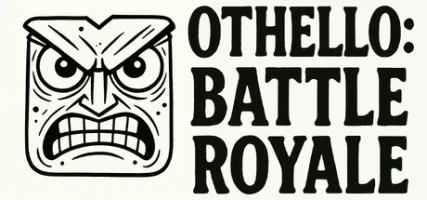 Othello: Battle Royale