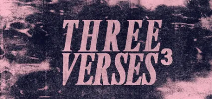 THREE VERSES
