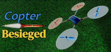 Copter Besieged