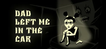 Dad left me in the car