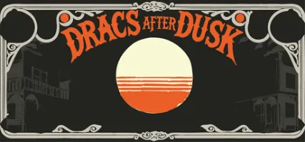 Dracs After Dusk