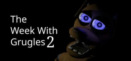 The Week With Grugles 2