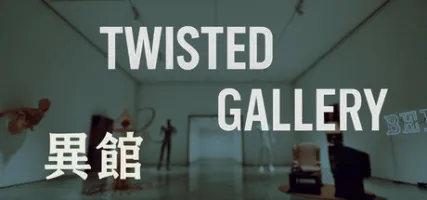 Twisted Gallery