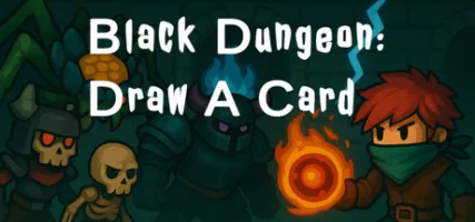 Black Dungeon: Draw A Card