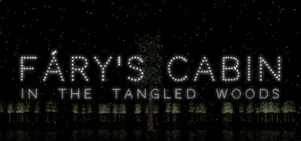 Fary's Cabin In The Tangled Woods