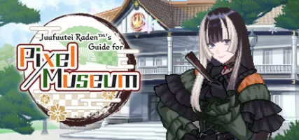 Juufuutei Raden 's Guide for Pixel Museum