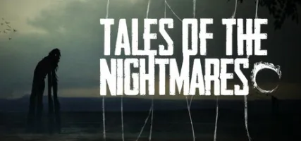 Tales of The Nightmares Episode One