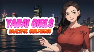 Yabai Girls: Graceful Girlfriend