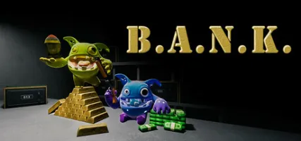 B.A.N.K.