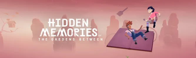 Hidden Memories of The Gardens Between
