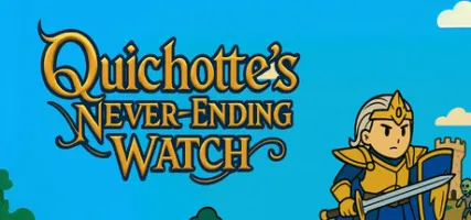 Quichotte's Never-Ending Watch - A Lofi Companion