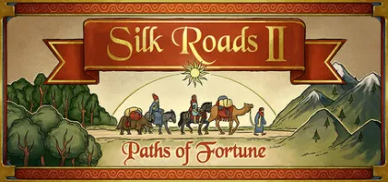 Silk Roads II: Paths of Fortune