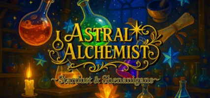 Astral Alchemist Stardust & Shenanigans