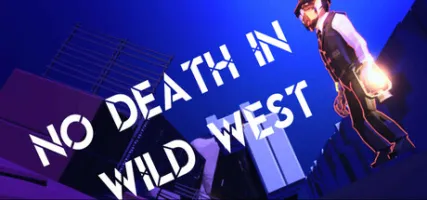 No Death In Wild West