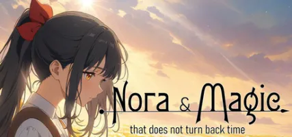 Nora & Magic that does not turn back time