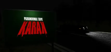 Paranormal Tape: KARAK