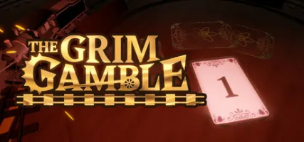 The Grim Gamble