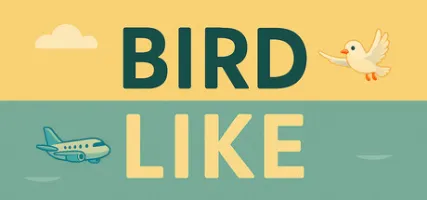 Bird Like