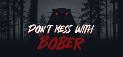 Don't Mess With Bober