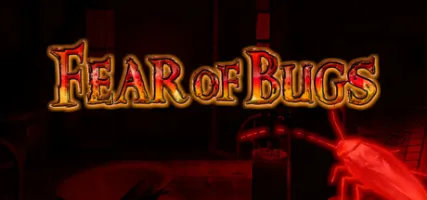FEAR OF BUGS