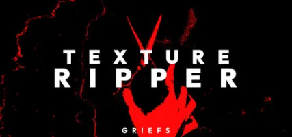 GRIEFS Texture Ripper