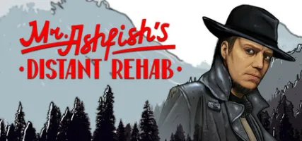 Mr. Ashfish's Distant Rehab