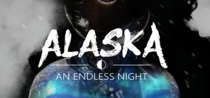 ALASKA - An Endless Night