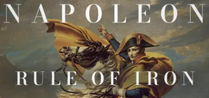 NAPOLEON: RULE OF IRON