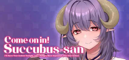 Come on in! Succubus-san I'll Have Your Semen Tonight too Hungry Mere Squeezes Out Your Semen