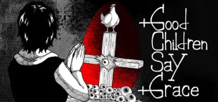 Good Children Say Grace