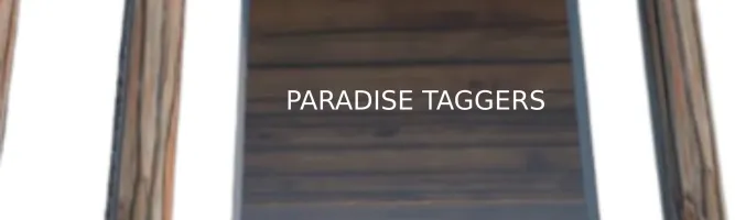 Paradise Taggers