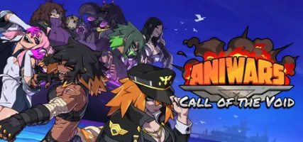 ANIWARS: Call of the Void
