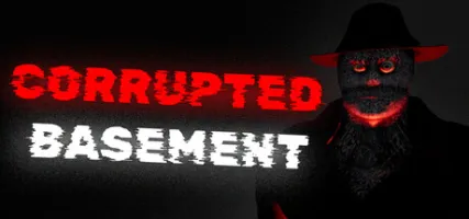 Corrupted Basement