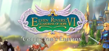 Elven Rivers 6: Guardians of Hope