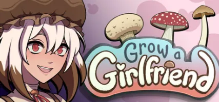 Grow a Girlfriend